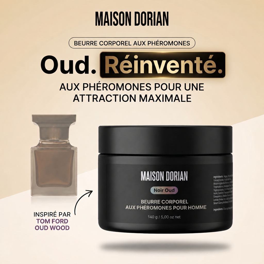 Noir Oud - Maison Dorian, beurre corporel aux phéromones pour homme