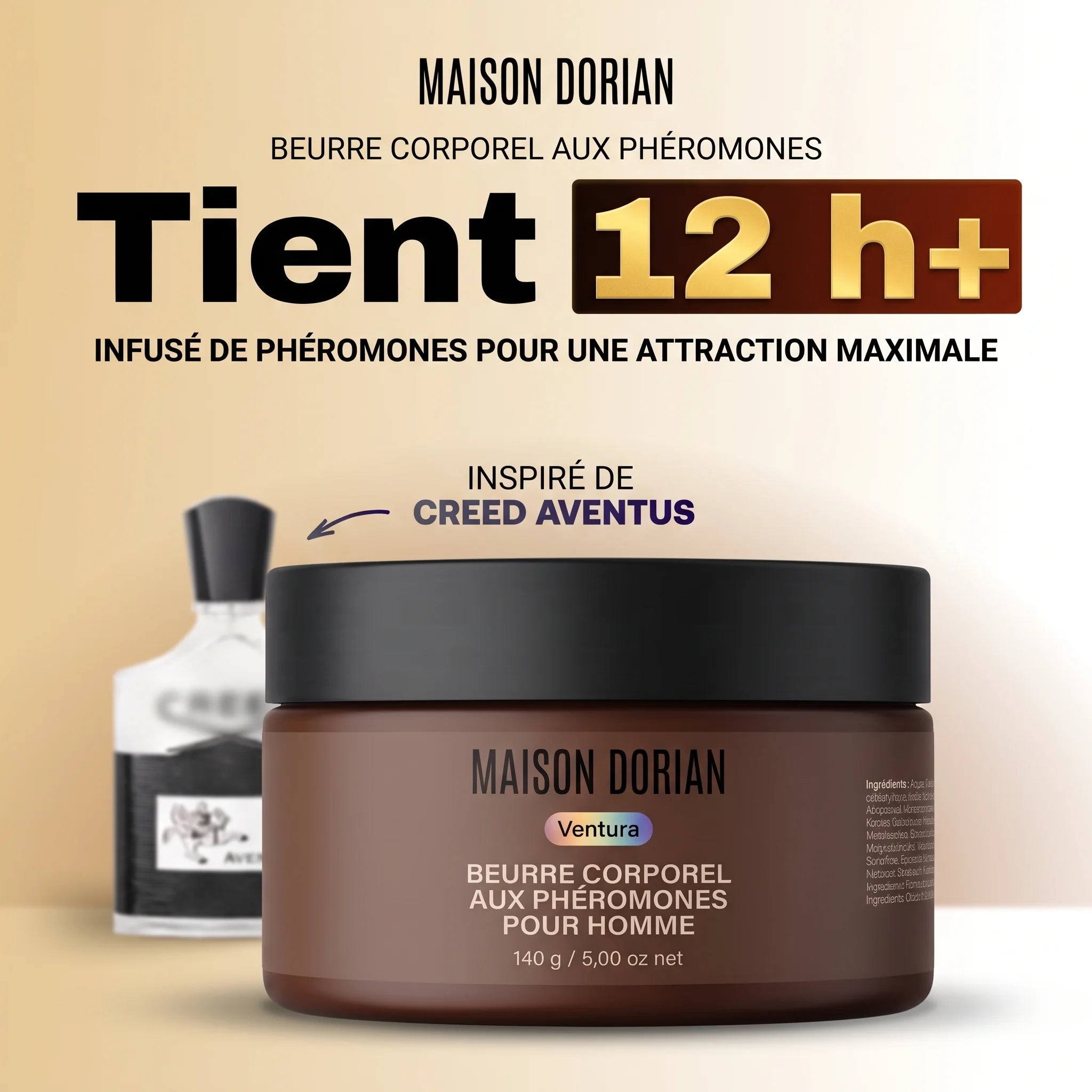 Beurre corporel aux phéromones Ventura, inspiré de Creed Aventus, tient plus de 12&nbsp;h